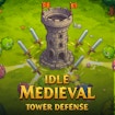 Idle Medieval Tower Defense