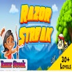Razor Streak